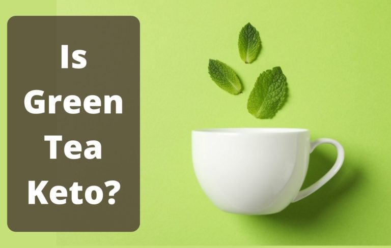 Green Tea Keto