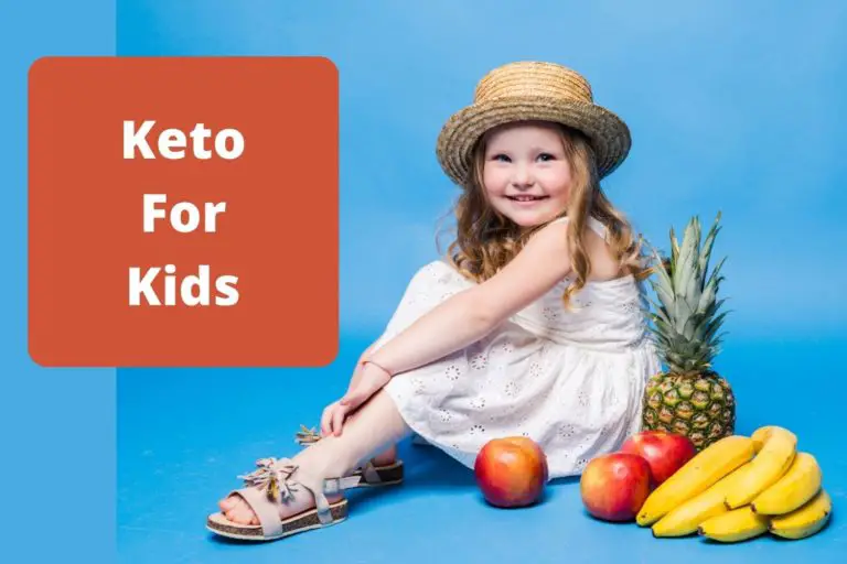 Keto for Kids: Is Keto diet suitable for Kids?