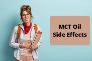 MCT Oil Side Effectss